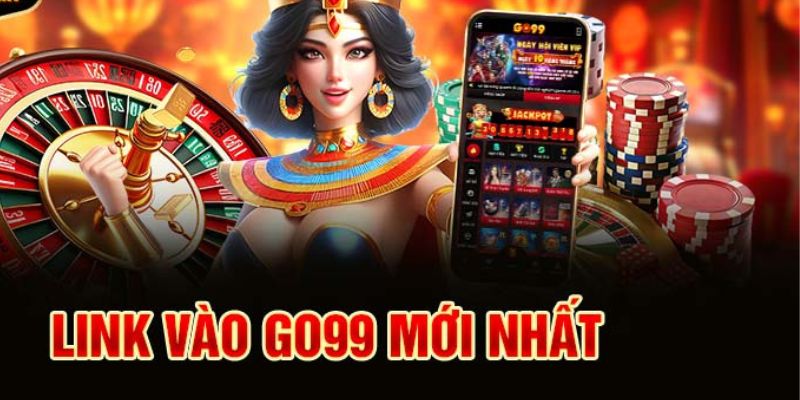 Những tiện ích hấp dẫn khi đăng nhập Go99